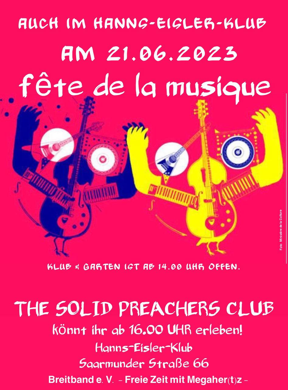 PLakat mit dem offiziellen Logo der Fete de la Musique und einer bandankündigung. Ab 14 Uhr gibt es Musikprogramm im Hanns-Eisler-Klub, ab 16 Uhr eine Band.